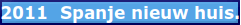Afzetunit, nieuw huis Spanje